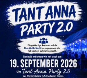 Mehr über den Artikel erfahren Tant‘ Anna Party 2.0